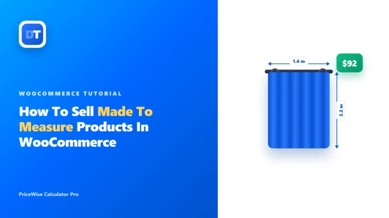 Sell made to measure products in WooCommerce: a curtain sized by width and drop with a live $92 price