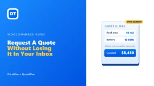 Request a quote in WooCommerce without losing it in your inbox