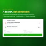 The Quotly quote basket, where customers ask for a price