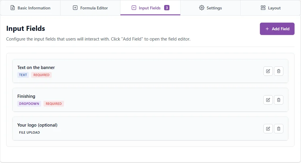 The PriceWise Pro calculator builder, Input Fields tab, with three fields: Text on the banner (text, required), Finishing (dropdown, required) and Your logo (file upload)