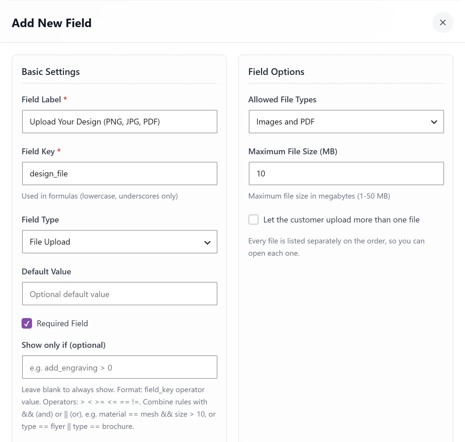 Add New Field window for the design upload with Images and PDF allowed and a 10 MB limit