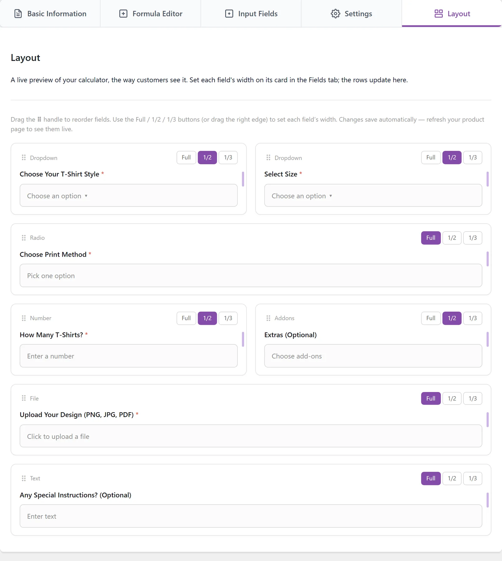 Layout tab with Choose Your T-Shirt Style and Select Size side by side at 1/2 width, and How Many T-Shirts? next to Extras